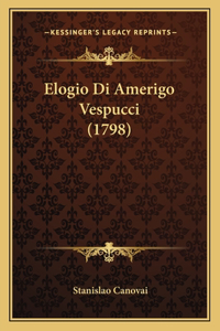 Elogio Di Amerigo Vespucci (1798)