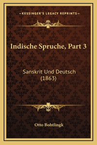 Indische Spruche, Part 3