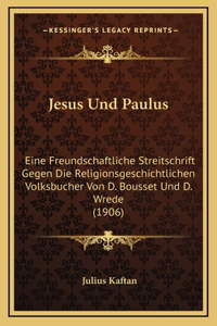 Jesus Und Paulus