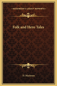 Folk and Hero Tales