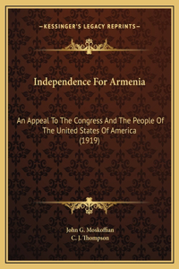 Independence For Armenia