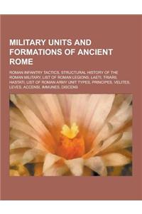 Military Units and Formations of Ancient Rome