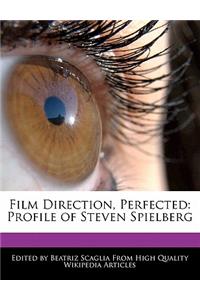 Film Direction, Perfected