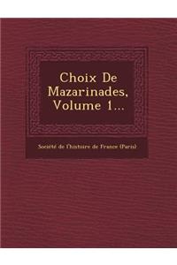 Choix de Mazarinades, Volume 1...