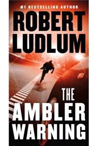 The Ambler Warning