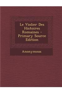 Le Violier Des Histoires Romaines