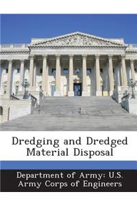 Dredging and Dredged Material Disposal
