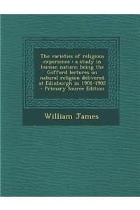 The Varieties of Religious Experience
