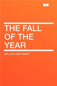 The Fall of the Year