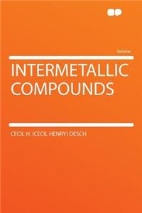 Intermetallic Compounds