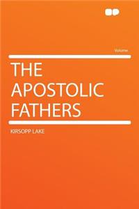 The Apostolic Fathers