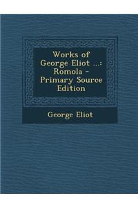 Works of George Eliot ...