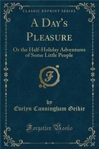 A Day's Pleasure
