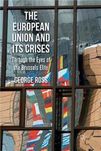 European Union and Its Crises