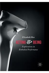Acting and Being