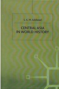 Central Asia in World History