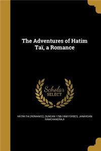 Adventures of Hatim Taï, a Romance