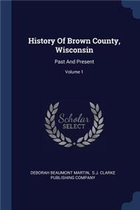 History Of Brown County, Wisconsin