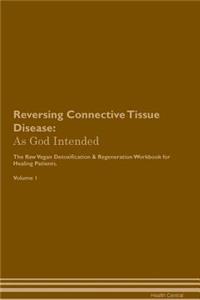Reversing Connective Tissue Disease