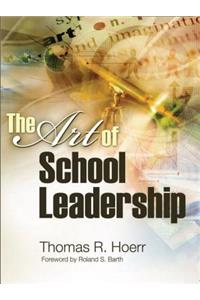 The Art of School Leadership