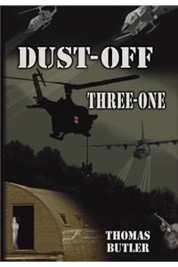 Dust-Off Three-One