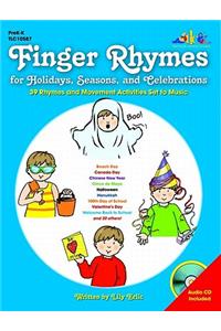 Finger Rhymes for Holidays, Seasons, and Celebrations