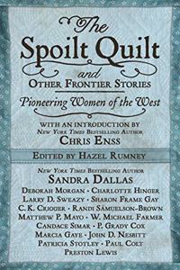 Spoilt Quilt and Other Frontier Stories
