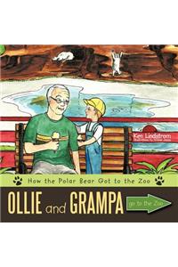 Ollie and Grampa go to the Zoo