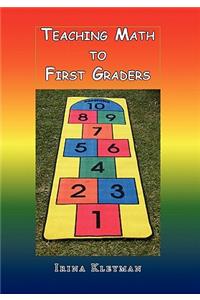 Teaching Math to First Graders