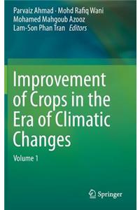 Improvement of Crops in the Era of Climatic Changes