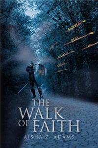 Walk of Faith