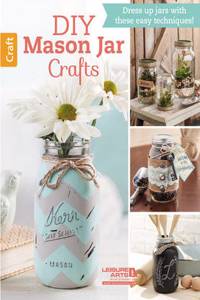 DIY Mason Jar Crafts