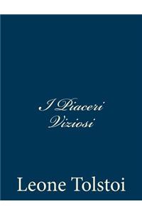 I Piaceri Viziosi