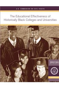 The Educational Effectiveness of Historically Black Colleges and Universities