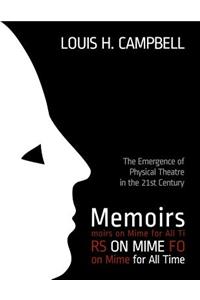 Memoirs on Mime for All Time