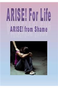 ARISE! from Shame