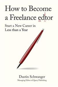 How to Become a Freelance Editor