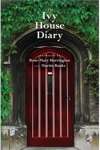 The Ivy House Diary