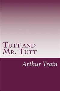 Tutt and Mr. Tutt