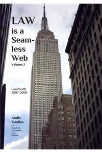 Law is a Seamless Web - Volume 2