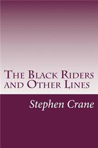 Black Riders and Other Lines
