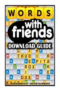 Words with Friends Download Guide