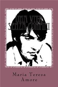 Una vita senza confini