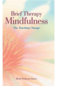 Brief Therapy Mindfulness