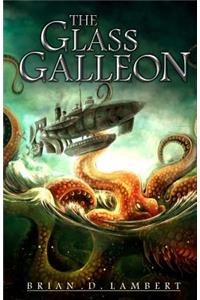 The Glass Galleon