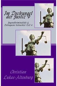 Im Dschungel der Justiz 9