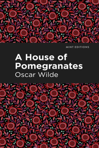 House of Pomegranates