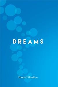 Dreams