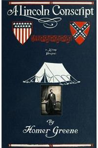 A Lincoln Conscript