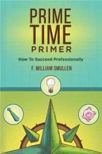 Prime Time Primer